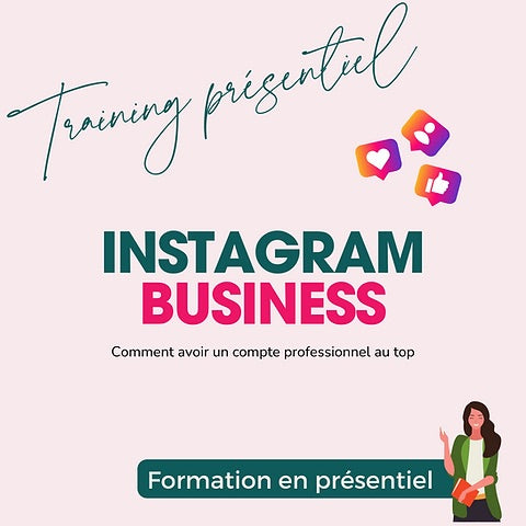 Workshop présentiel INSTAGRAM pour un compte au top !