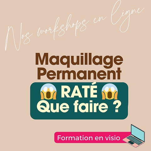 Atelier online MAQUILLAGE RATÉ