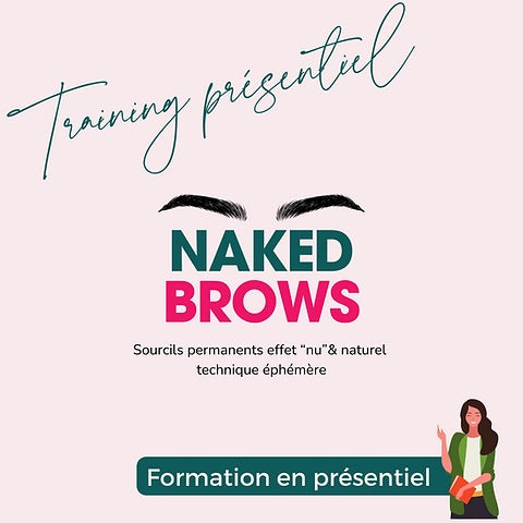 Workshop présentiel NAKED BROWS